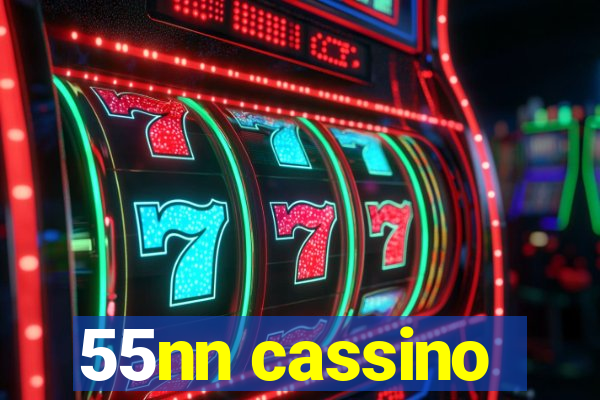 55nn cassino